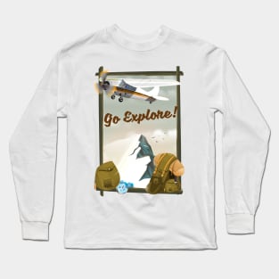 Go Explore! Long Sleeve T-Shirt